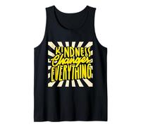Inspiration Kindness Changes Everything Love Positive Tank Top