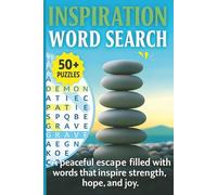 Inspiration Word Search: Word Search with Easy-to-Read Print about Empowering Words, Positive Energy, Courage and more. | 6 x 9 inches | 120 pages | ... and Leisure Times. (Word Search Books)