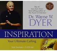 Inspiration: Your Ultimate Calling by Wayne W. Dyer (2006-03-03)