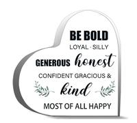 Inspirational Acrylic Hearts Plaques Be Bold Loyal Silly Generous Honest Confident Gracious Kind Most Of All Happy Desk Decorative Sign Acrylic Sign For Office Home Desk Table Shelf 4X4Inch
