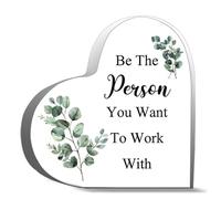 Inspirational Acrylic Hearts Plaques Be The Person You Want To Work With Acrylic Decoration Gift For Couple Parent Women Mom Husband Wife 4X4Inch Inch
