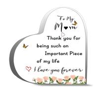 Inspirational Acrylic Hearts Plaques To My Mom Thank You For Being Such An Important Piece Of My Life I Love You Forever Desk Decorative Sign Acrylic Sign For Office Home Desk Table Shelf 4X4Inch
