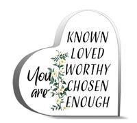 Inspirational Acrylic Hearts Plaques You Are Known Loved Worthy Chosen Enough Acrylic Decoration Gift 4x4 Inch