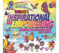 Inspirational and Empowering Affirmation Coloring Book: Volume 2
