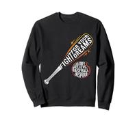 Inspirational Baseball Quote Fight For Your Dreams Sweatshirt