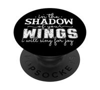 Inspirational Bible Quote Jesus God SHADOW of your WINGS PopSockets Adhesive PopGrip