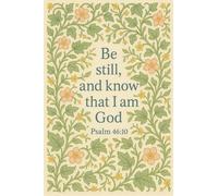 Inspirational Bible Verse Wall Art, Psalm 46:10 Quote with Floral Design, Vintage Style Religious Decor