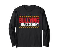 Inspirational Bullying = Harassment Anti-Bullying Long Sleeve T-Shirt