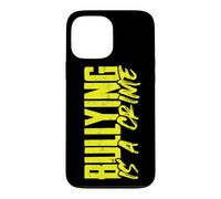 Inspirational Bullying is a Crime Anti-Bullying Case for iPhone 13 Pro Max