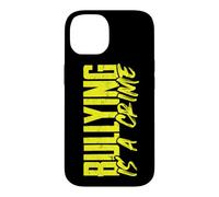 Inspirational Bullying is a Crime Anti-Bullying Case for iPhone 14