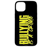 Inspirational Bullying is a Crime Anti-Bullying Case for iPhone 15 Plus