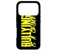 Inspirational Bullying is a Crime Anti-Bullying Case for iPhone 17 Pro