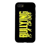 Inspirational Bullying is a Crime Anti-Bullying Case for iPhone SE (2020) / 7/8