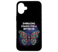 Inspirational Butterfly Quote Transformation Personal Growth Case for iPhone 16 Plus