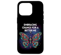 Inspirational Butterfly Quote Transformation Personal Growth Case for iPhone 16 Pro