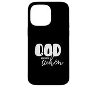 Inspirational Christian Saying God Knows When Quote Case for iPhone 14 Pro Max