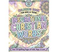 Inspirational Christian Words: Coloring Book for Kids and Teens