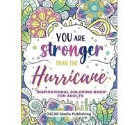 Inspirational Coloring Book For Adults: 50 Motivational Quotes & Patterns to Color. A Variety of Relaxing Positive Affirmations For Adults & Teens.