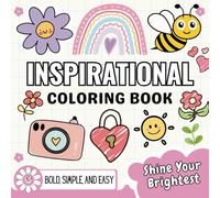 Inspirational Coloring Book for Teens & Adults 50 Motivational Quotes: Positive Affirmations for Teen Girls to Boost Mood and Confidence (Easy, Bold and Big Designs)