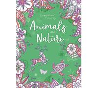 Inspirational Colouring: Animals and Nature (Mindful Colouring)