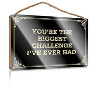 Inspirational Desk Decor Wooden Sign - Varnished Surface & Door Hanging Decor/Decor Bathroom | Office Decoration For Work, You're The Biggest Challenge I've Ever Had