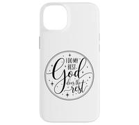 Inspirational Faith Shirt "I Do My Best God Does The Rest" Case for iPhone 14 Plus