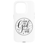 Inspirational Faith Shirt "I Do My Best God Does The Rest" Case for iPhone 15 Pro