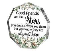 Inspirational Friendship Gifts for Best Friend, Woman Man Birthday Graduation Gifts, Polygon Acrylic Plaque with Flowers, Good Friends are Like Stars