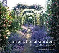 Inspirational Gardens Through the Seasons (National Trust Home & Garden)