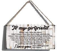 Inspirational Gift Signs Farmhouse to My Girlfriend When I Say I Love You More Wooden Hanging Sign Rustic Wall Art Home Decoration 12x6 Inch
