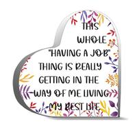 Inspirational Gifts 4X4Inch- Really Getting In The Way Of Me Living Desk Decor Acrylic Heart Plaques Sign Keepsake Gifts For Friends Family Office Art Decorations
