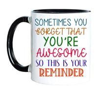 Inspirational Gifts for Men Women,Sometimes You Forget You're Awesome Coffee Mug,Thank You Gifts for Coworker, Friends,Mom,Wife,Husband,Boyfriend