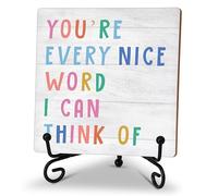 Inspirational Gifts For Women Men, Desk Decor For Friends Coworker Employee, Motivational You're Every Nice Word I Can Think Of Wood Plaque With Metal Stand, Rustic Decorations For Home Office (M07)