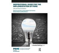Inspirational Guide for the Implementation of PRME: UK & Ireland Edition: 4 (Greenleaf/PRME Book Series)