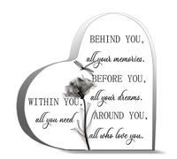 Inspirational Heart-Shaped Acrylic Desk Decor Behind You All Your Memories Before You All Your Dreams Around You All Who Love You Within You Acrylic Hearts Plaques 4x4 Inch