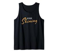 Inspirational Keep Shining Motivational Style Tank Top