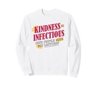 Inspirational Kindness Poetic Quote Positivity Typography Sweatshirt