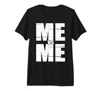 Inspirational Motivational ME vs ME Mindset Workout Premium T-Shirt