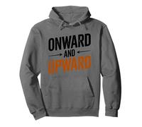 Inspirational Motivational, Onward and Upward Distressed Pullover Hoodie
