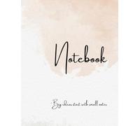 Inspirational Notebook - Journal for Writing, Ideas & Notes | 60 Pages, Large 8.5x11 in: A beautiful notebook to capture your thoughts, dreams, and daily inspirations.