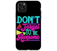 Inspirational Positive Words - Don't Forget To Be Awesome Case for iPhone 11 Pro Max
