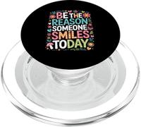 Inspirational Quote Be The Reason Someone Smiles Today PopSockets PopGrip for MagSafe