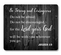 Inspirational Quote Rustic Black Wood Mouse Pad, Christian Bible Verses Scripture Joshua 1:9 Be Strong and Courageous, Positive Motivational Quotes White Black Mouse Pads