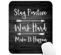 Inspirational Quote Vintage Wood Grain Mouse Pad, Stay Positive Work Hard Make It Happen Motivational Quotes Pads Black and White Mat for Office