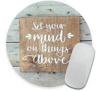 Inspirational Quotes Bible Verse Scripture Christian Round Mouse Pad, Set Your Mind On Things Above Bible Verse Scripture Quotes Wood Art
