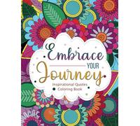 Inspirational Quotes Coloring Book: 50 Unique Self Love Affirmations Coloring Book for Adults and Kids, Bold and Easy Text Patterns for Relaxation and Self Care (Bold and Easy Coloring Book)