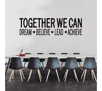 Inspirational Quotes Wall Decals for Office: Motivational Positive Vinyl Art Wall Stickers for Bedroom Classroom School - Together We Can Dream Believe Lead Achieve 45" X 12.6"