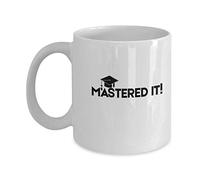 Inspirational Saying Coffee Mug with Mastered It Graduation Day Birthday Gift for Son Daughter Friend Ceramic White 11 oz