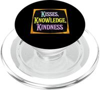 Inspirational saying Kisses, Knowledge, Kindness PopSockets PopGrip for MagSafe