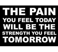 Inspirational The Pain You Feel Today A4 Unframed Black and White Motivation Strenght Quote Poster Picture Be Strong Photo Determination Bedroom Artwork Wall Decoration Reprint